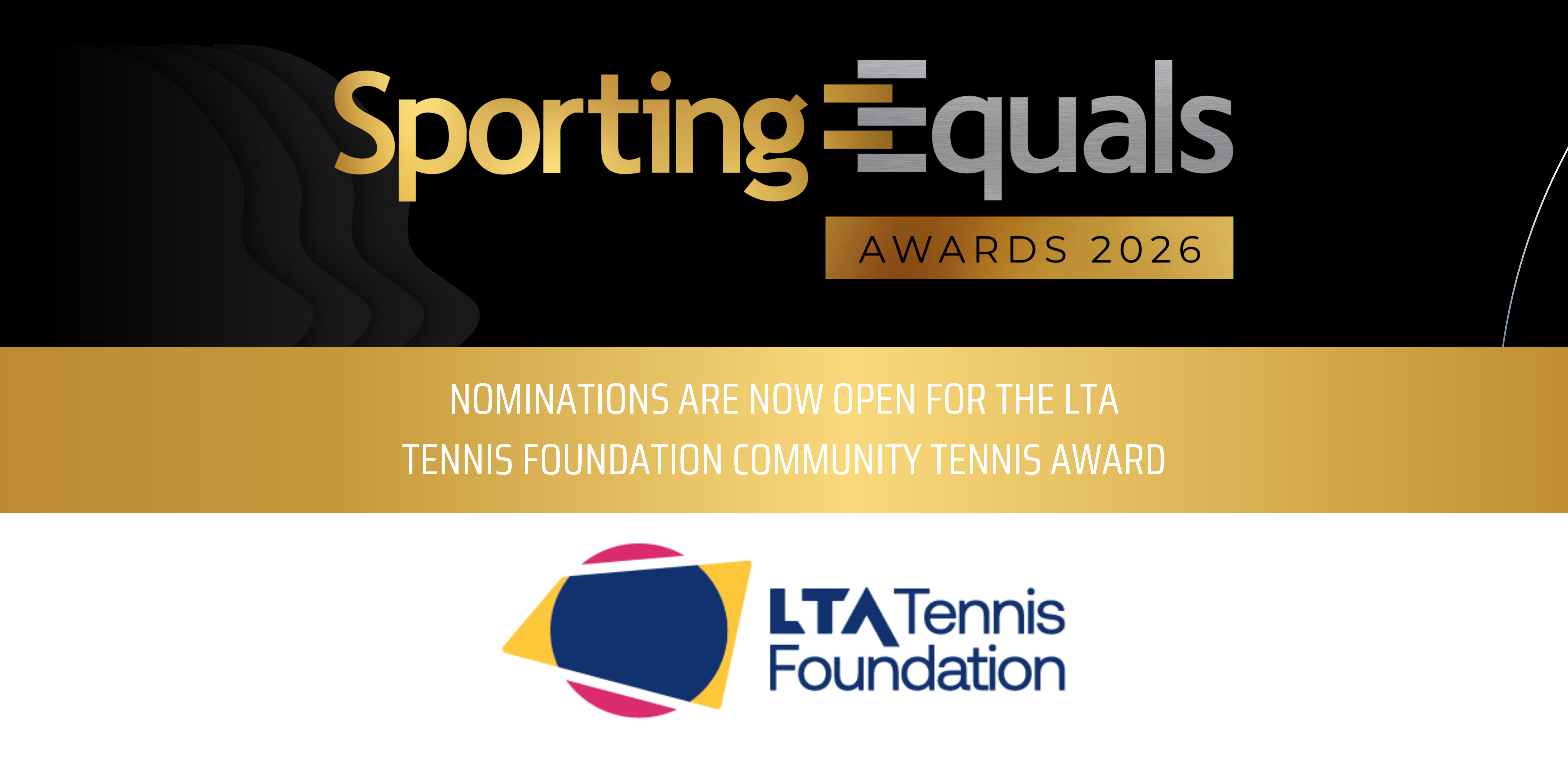 Recognising inclusion in sport: LTA Tennis Foundation supports the sporting equals awards Recognising inclusion in sport: LTA Tennis Foundation supports the sporting equals awards