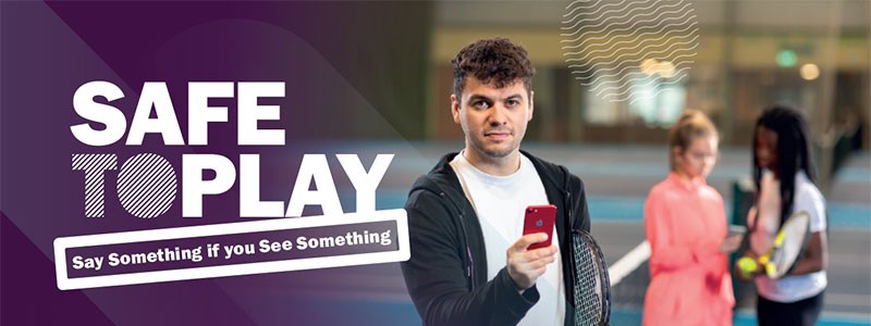 ‘Safe to Play’ safeguarding awareness campaign