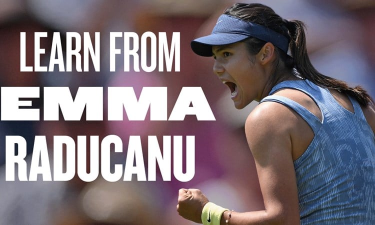 Three things you can learn from Emma Raducanu