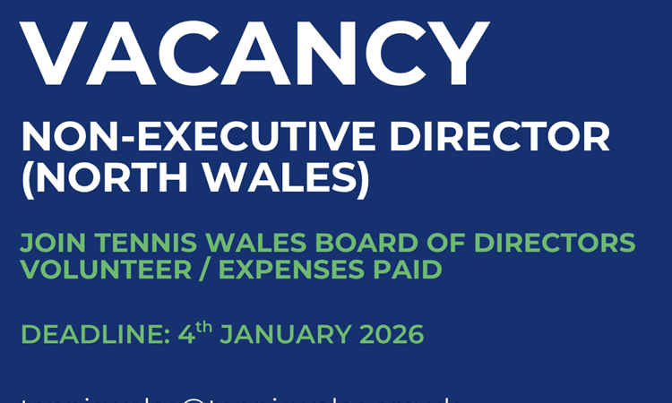 Vacancy: Non-Executive Director North for Tennis Wales